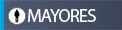 MAYORES