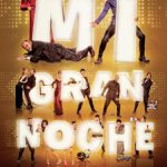 Mi_gran_noche-715134242-large-2