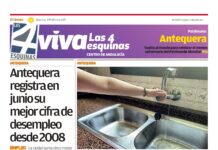 Periódico | VIVA Las 4 Esquinas 7 julio – Antequera registra en junio su mejor cifra de desempleo desde 2008