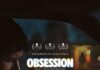 Obsession se estrena este viernes en Cines La Verónica