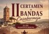 Certamen de Bandas de Casabermeja: música y DJ hasta la madrugada
