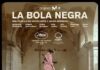 La Bola Negra se estrena este viernes en Cines La Verónica